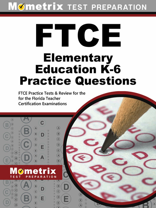 Cover image for FTCE Elementary Education K-6 Practice Questions